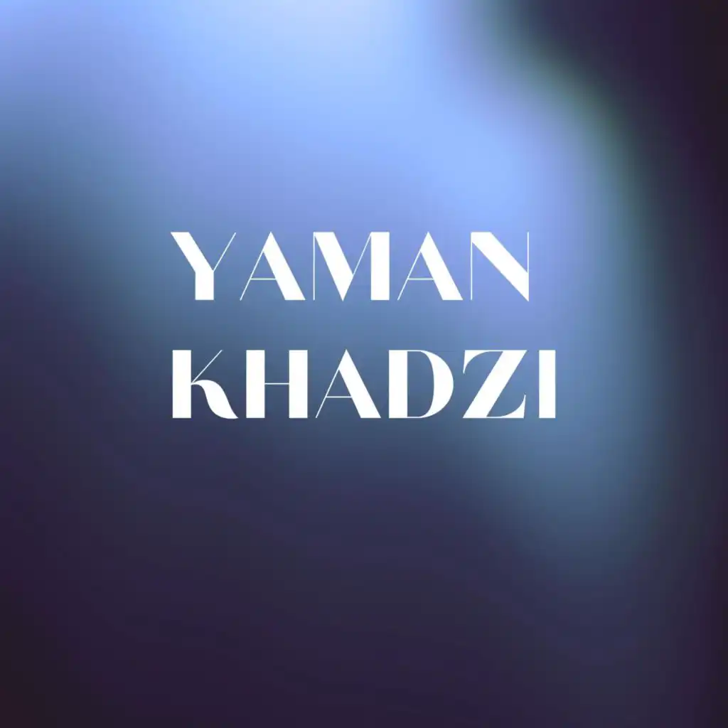 Yaman Khadzi