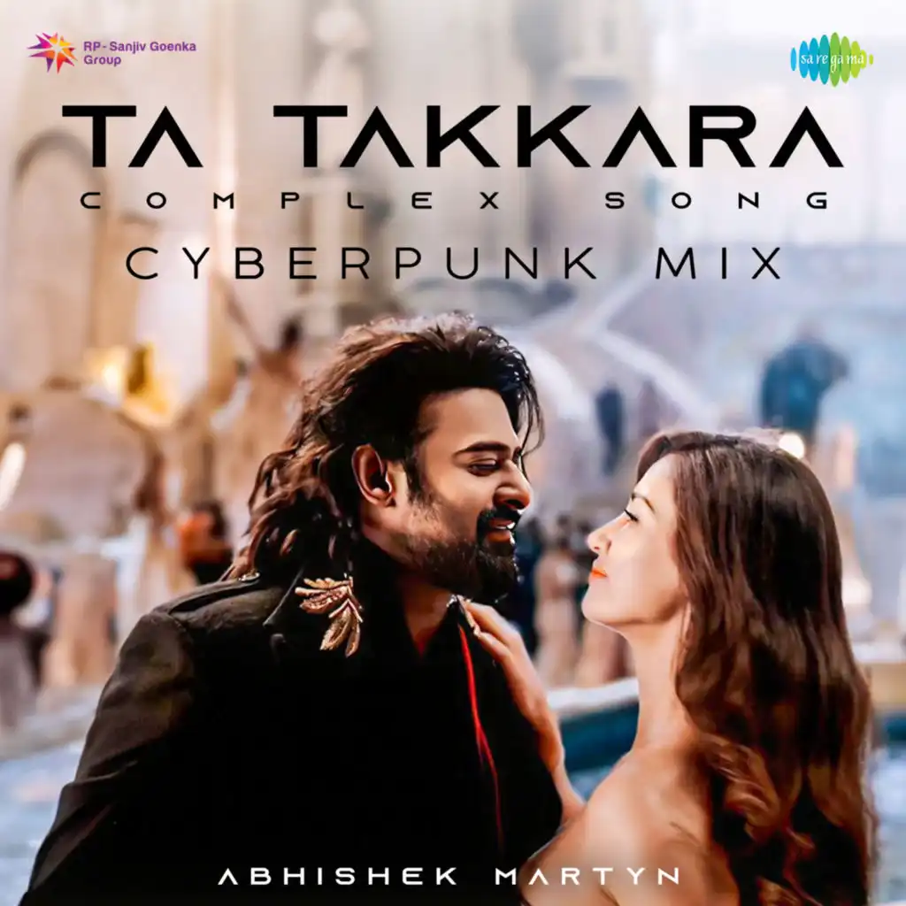 Ta Takkara (Complex Song) (Cyberpunk Mix) [feat. Abhishek Martyn]