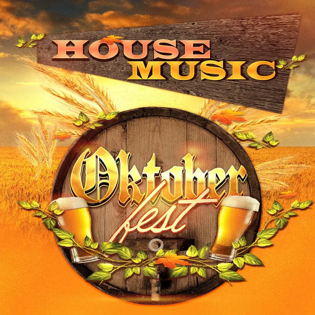 Oktoberfest House Music