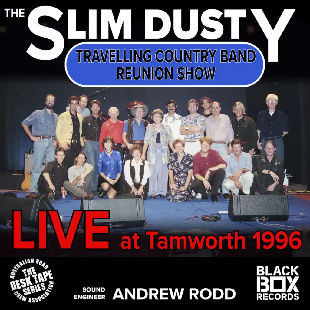 The Slim Dusty Travelling Band Reunion Show, Live at Tamworth 1996