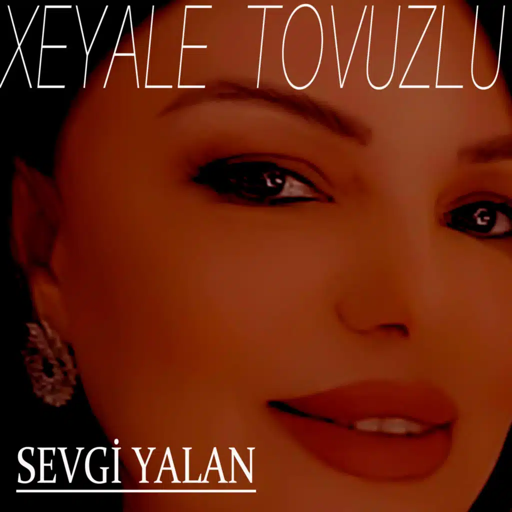 Sevgi Yalan