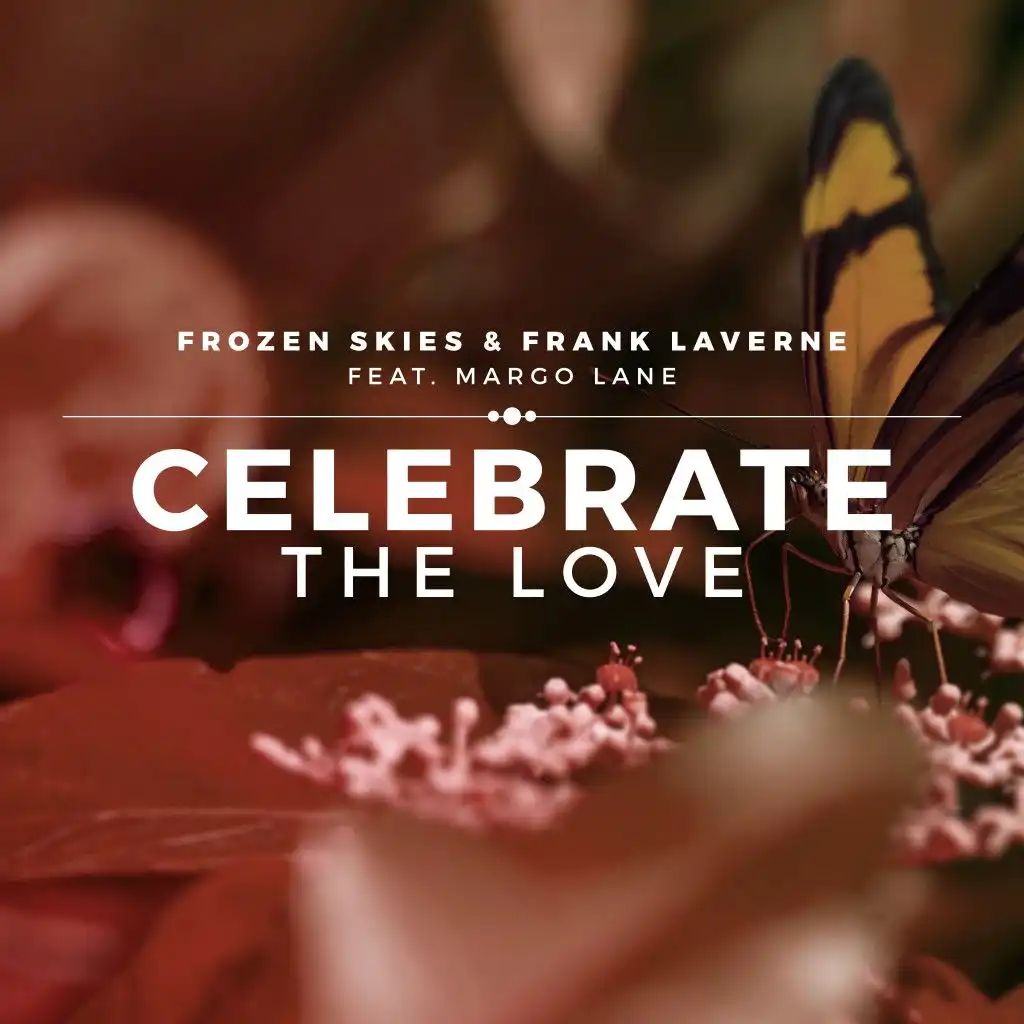 Celebrate the Love (Radio Version)