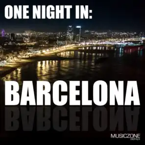 One Night In: Barcelona