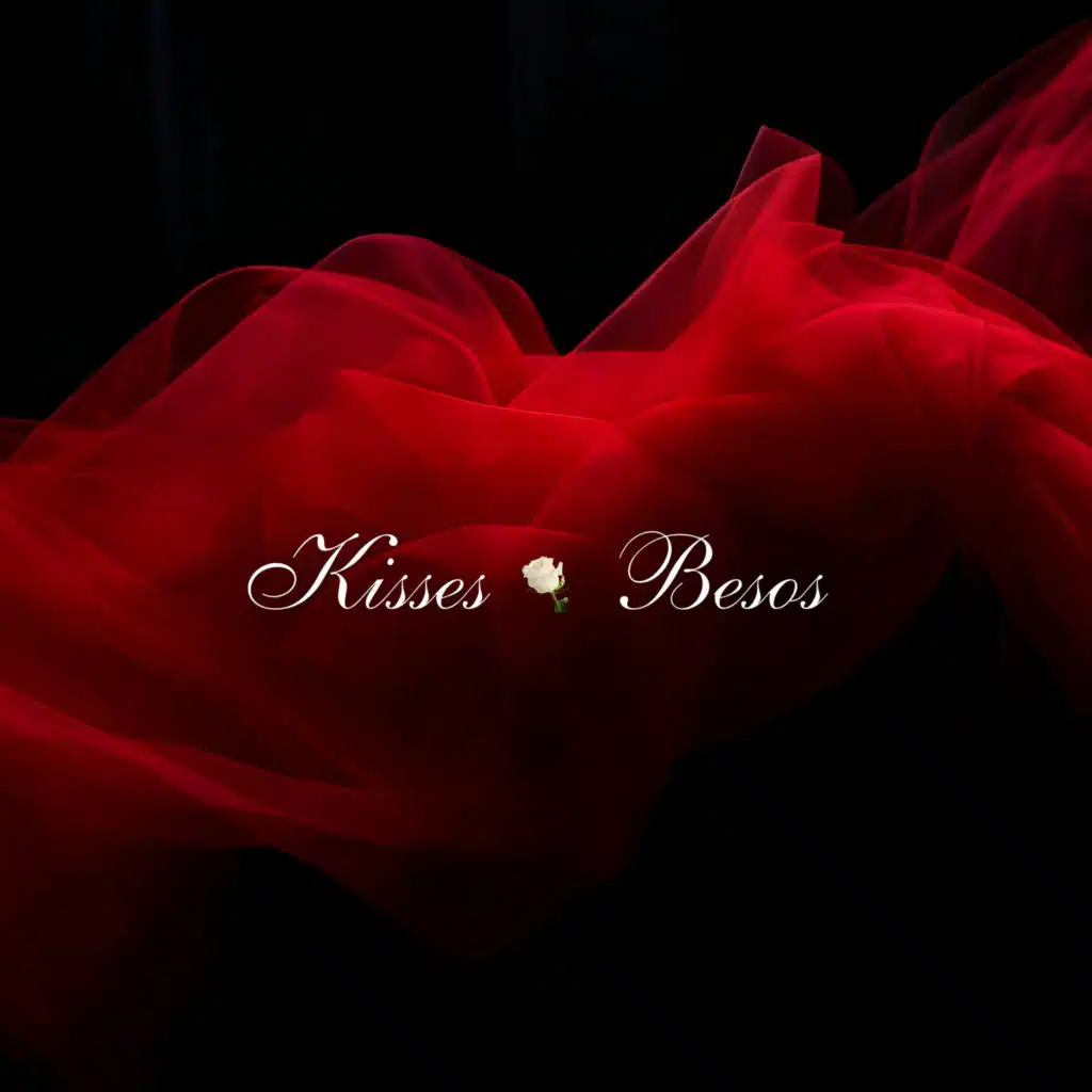 Kisses (Besos)