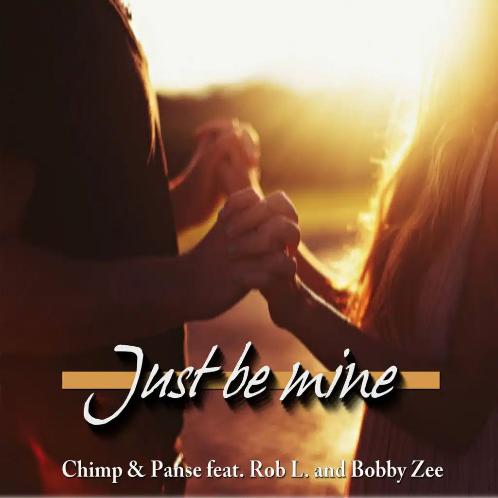 Just Be Mine (Radio Edit)