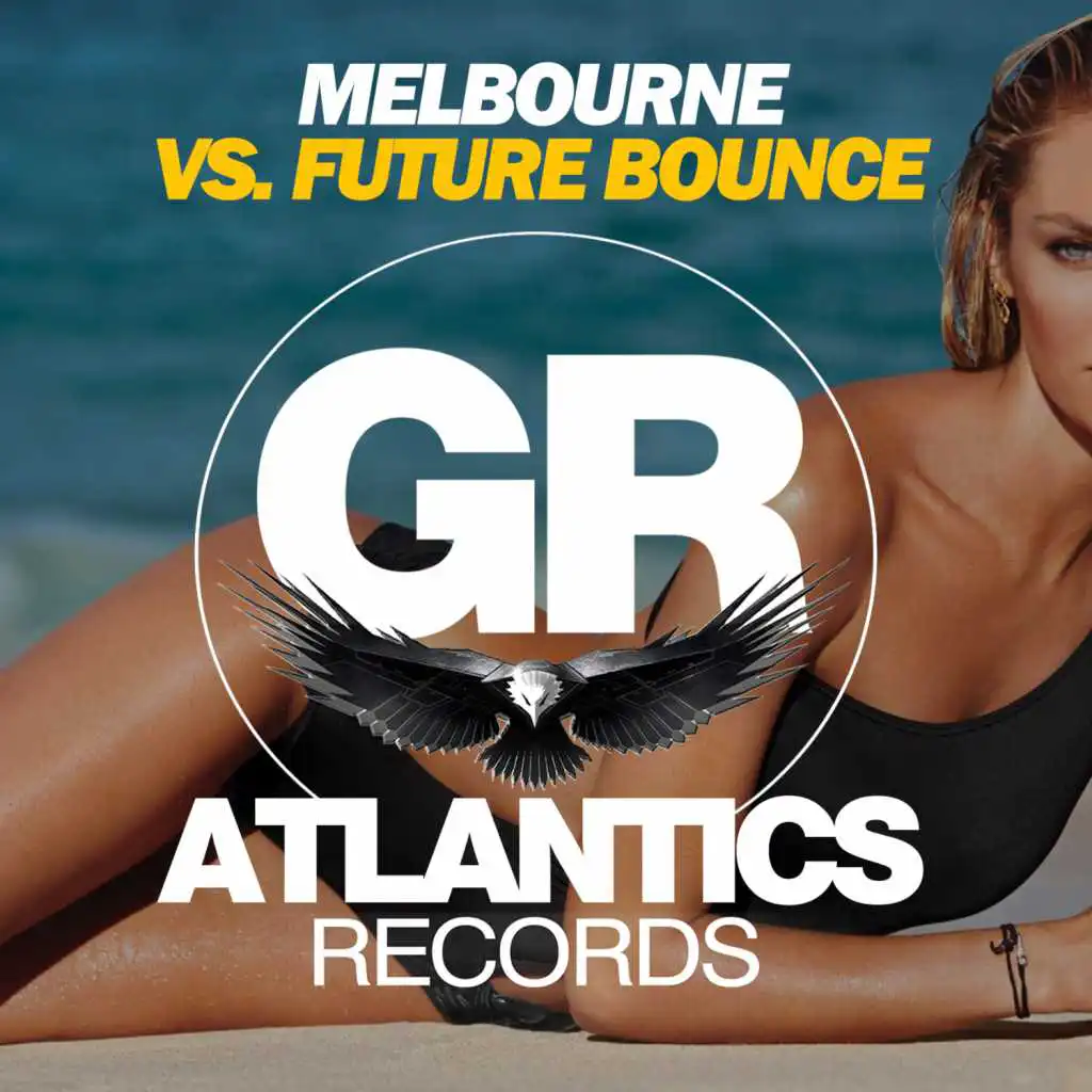 Melbourne Vs. Future Bounce (Spring '18)