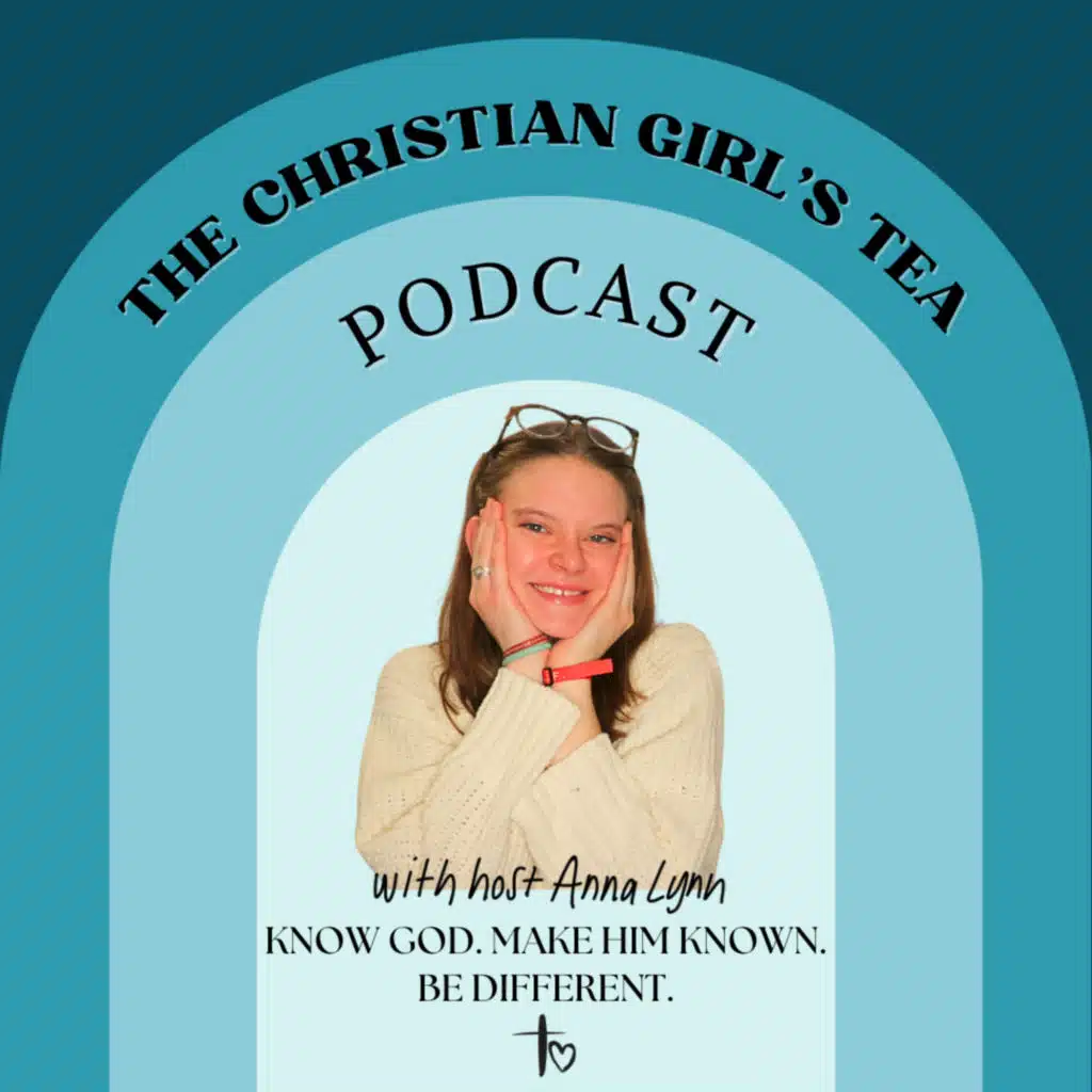 The Christian Girl's Tea Podcast