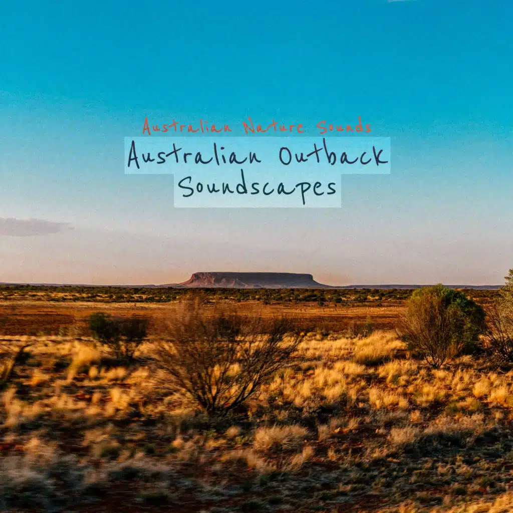 Australian Outback Soundscapes