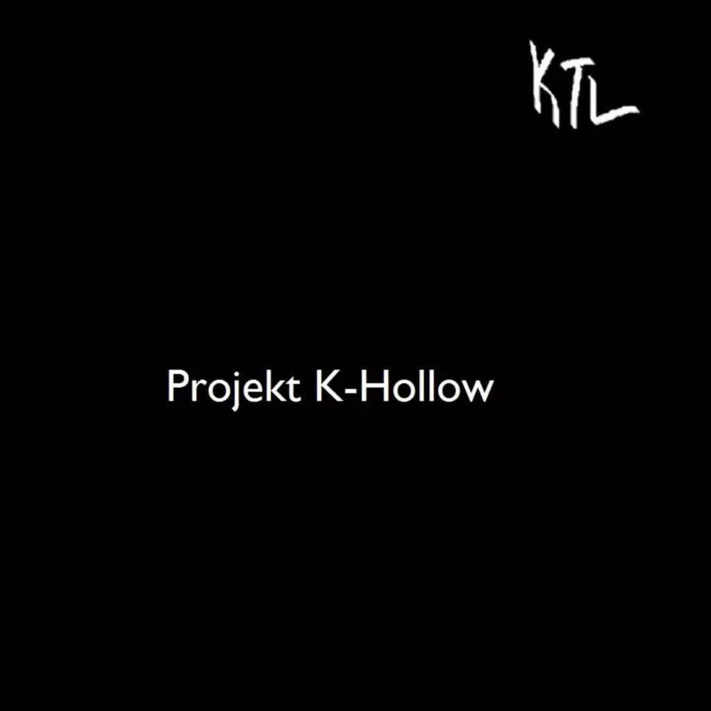 Projekt K-Hollow