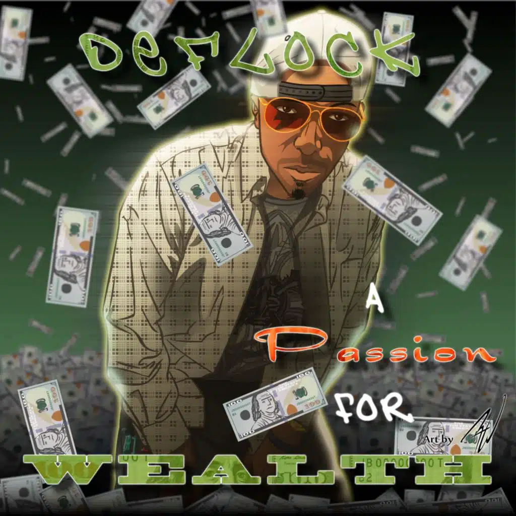 A Passion for Wealth