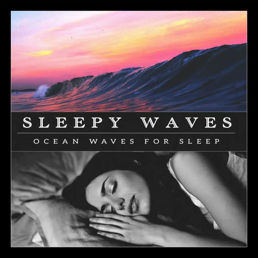 Ocean Waves for Sleep