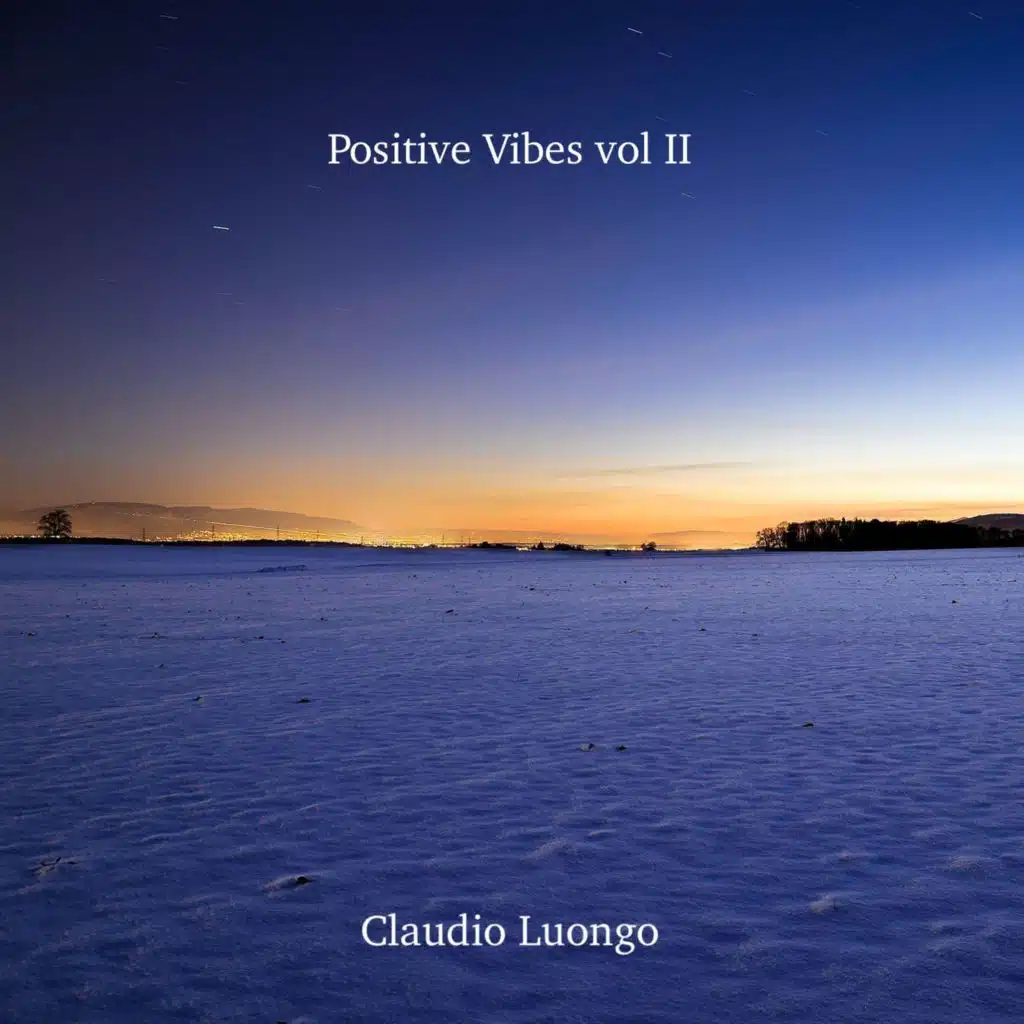 Positive Vibes, Vol. II