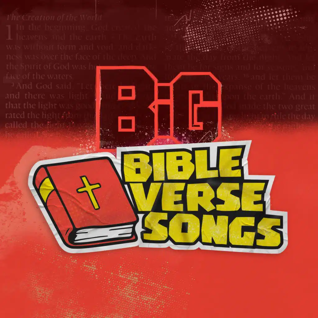 Big Bible Verse Songs (Collection 1)