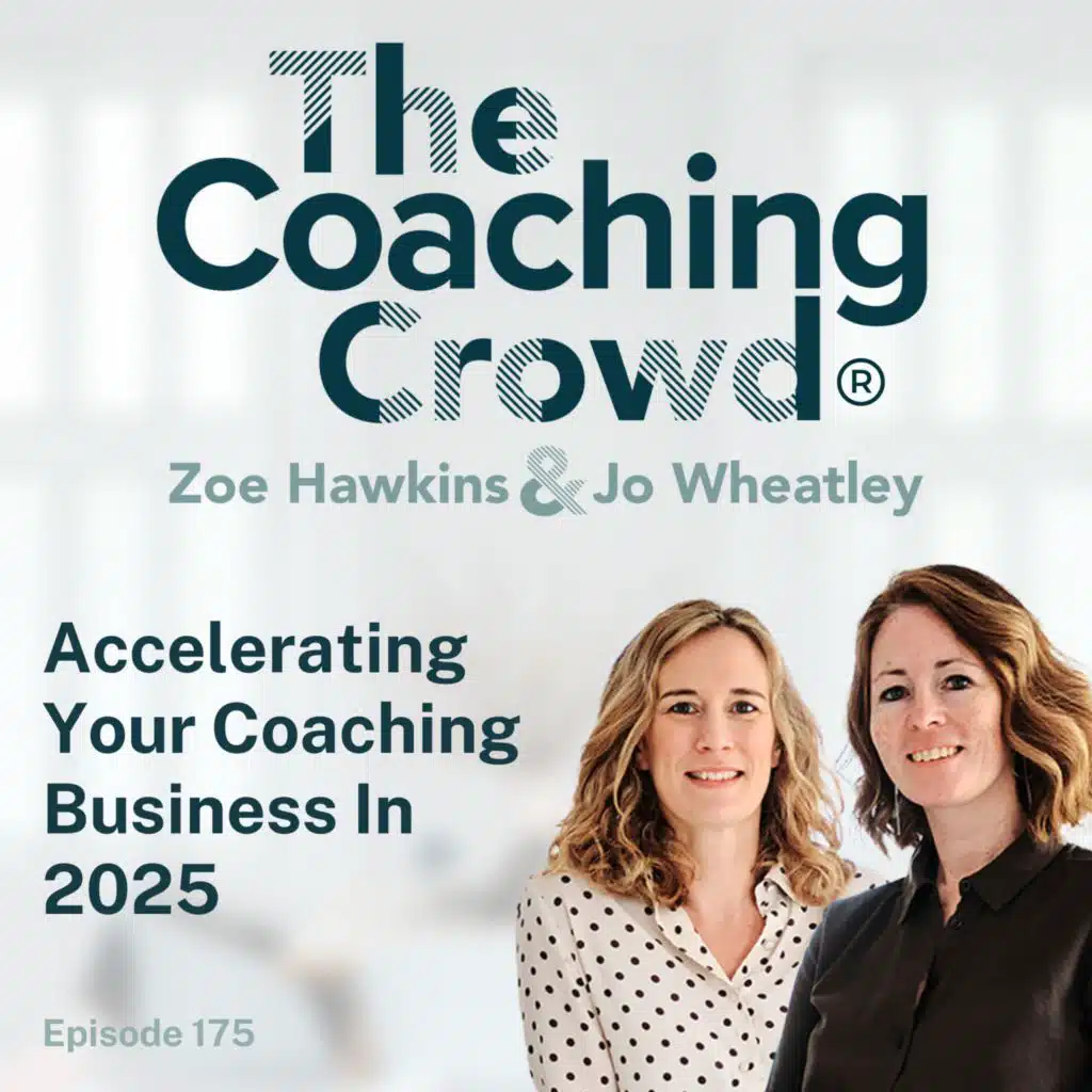 175 Accelerating Your Coaching Business In 2025