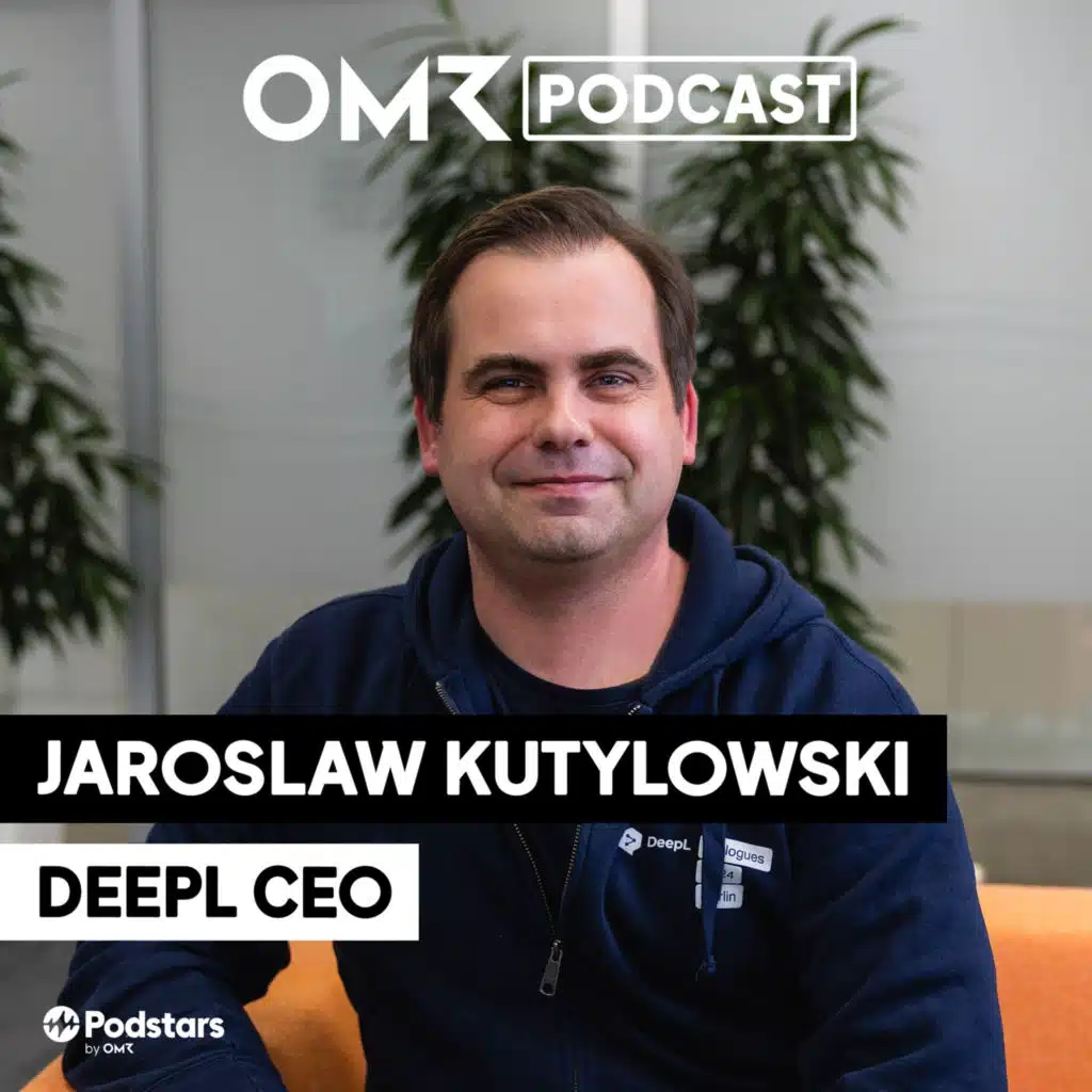 DeepL-CEO Jaroslaw Kutylowski (#764)