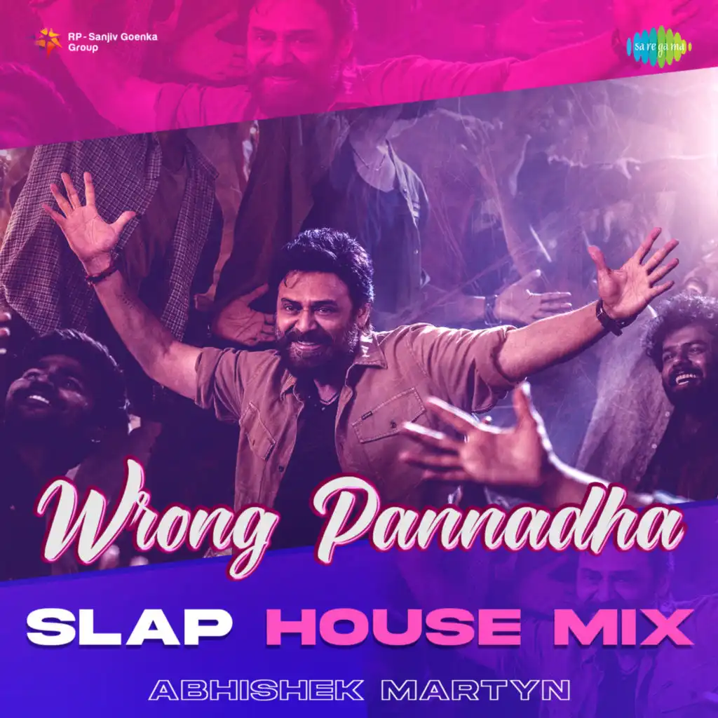 Wrong Pannadha (Slap House Mix) [feat. Abhishek Martyn]