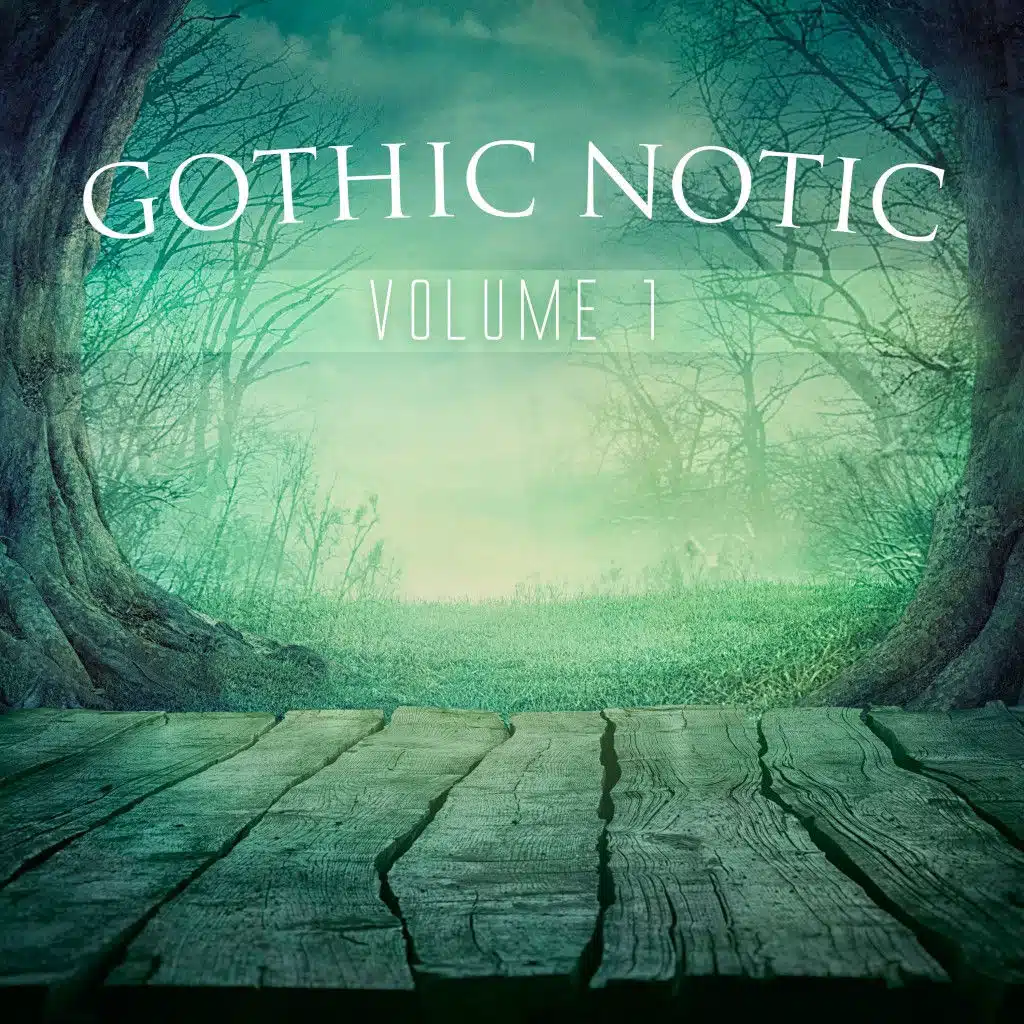Gothic Notic, Vol. 1