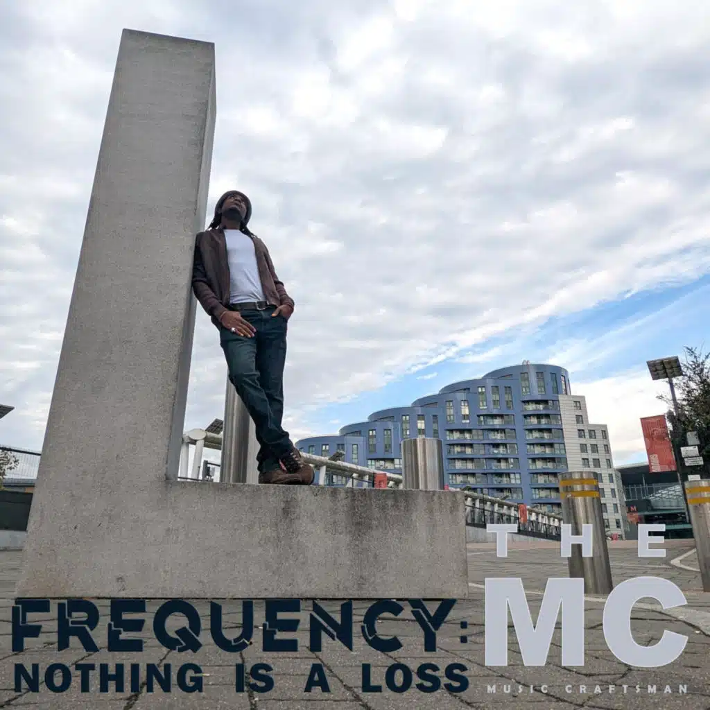 Frequency/Nothing Is a Loss