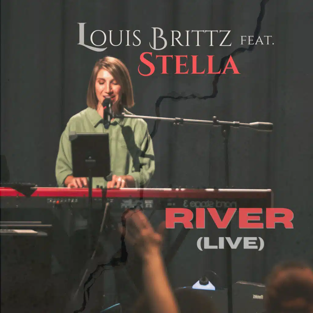 River (Live) [feat. Stella]