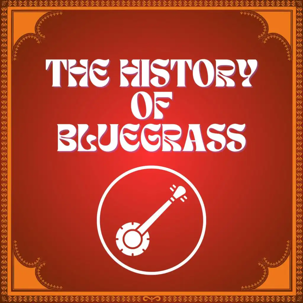 The History of Bluegrass