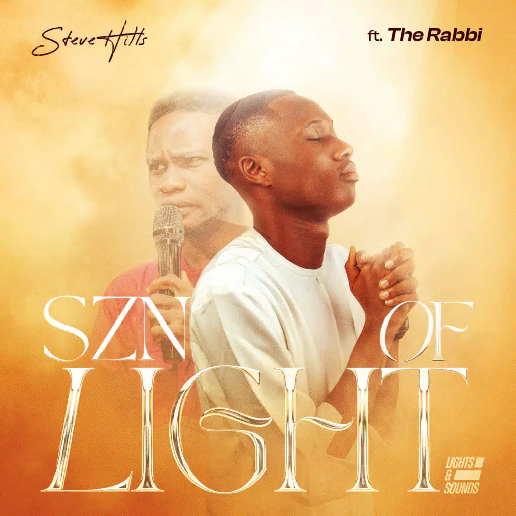SZN of Light (Lights and Sounds) [feat. The Rabbi]