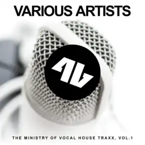 The Ministry of Vocal House Traxx, Vol. 1