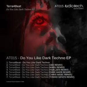 Do You Like Dark Techno (Huelzen Remix)