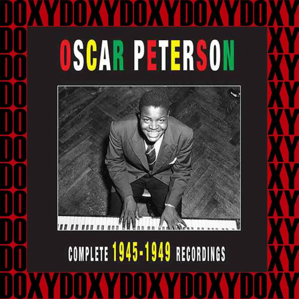 The Complete 1945-1949 Recordings ((Remastered Version) Doxy Collection)
