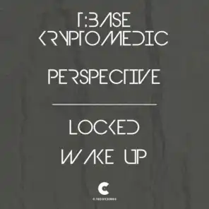 Locked / Wake Up