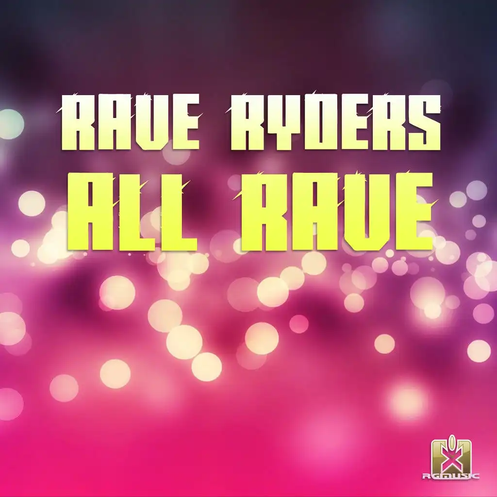 All Rave (Radio Edit)