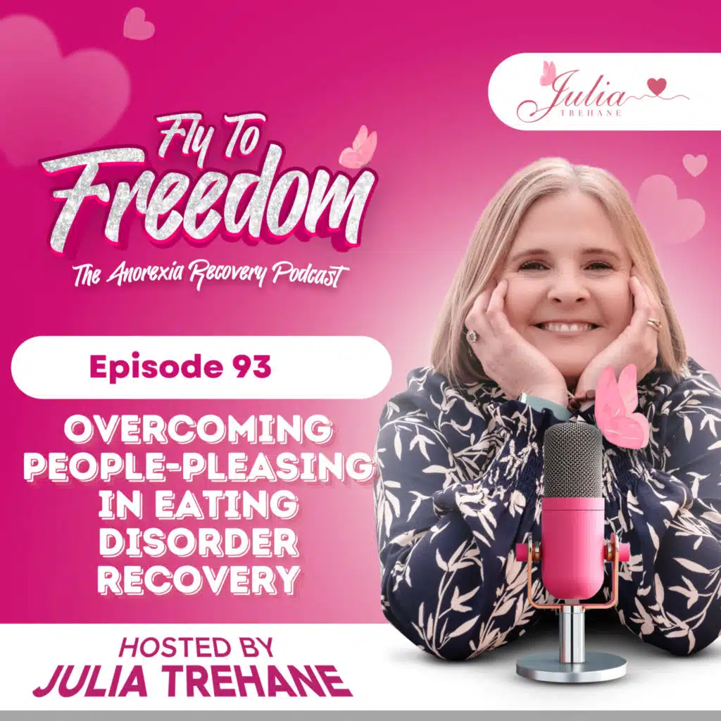 Episode 93: The Role of the Good Girl - People Pleasing in Eating Disorder Recovery