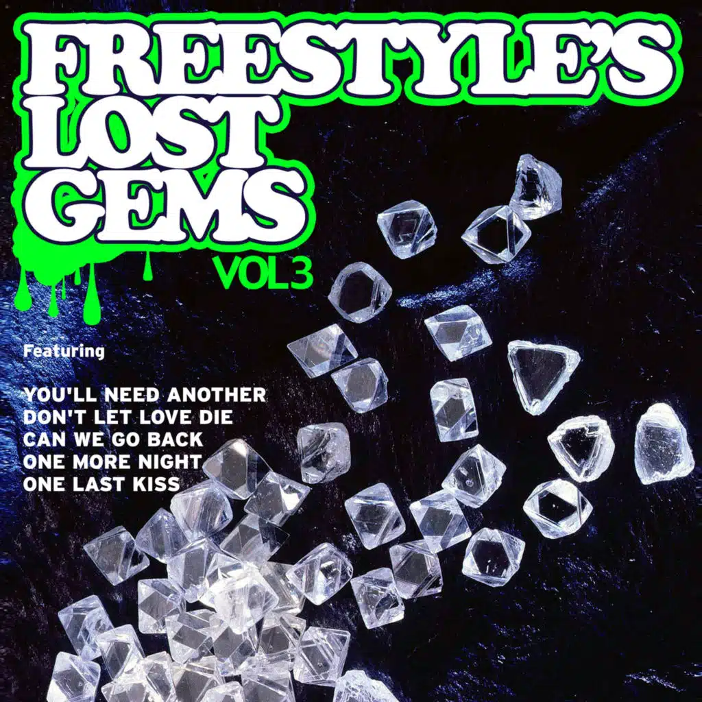 Freestyle's Lost Gems Vol. 3