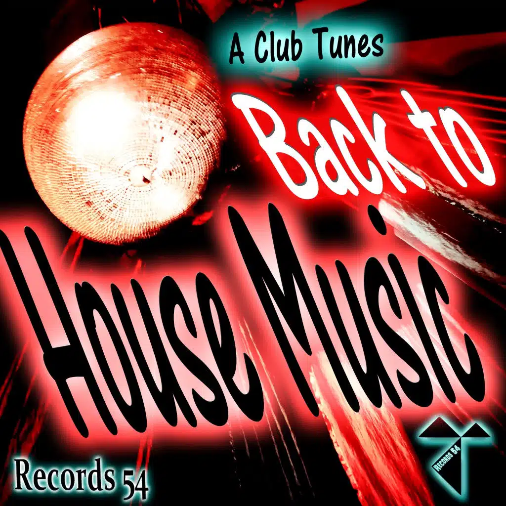 Back to House Music