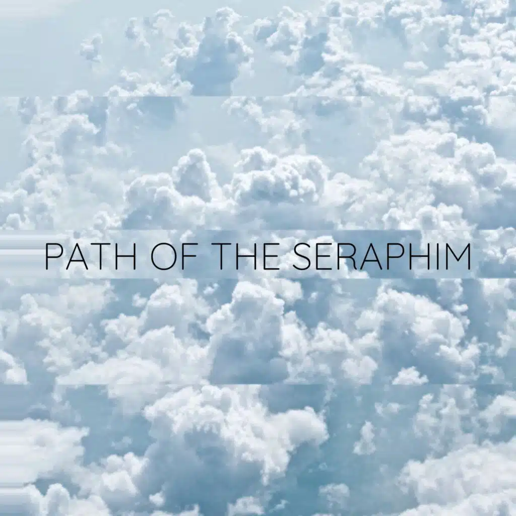 Rainy Path of the Seraphim