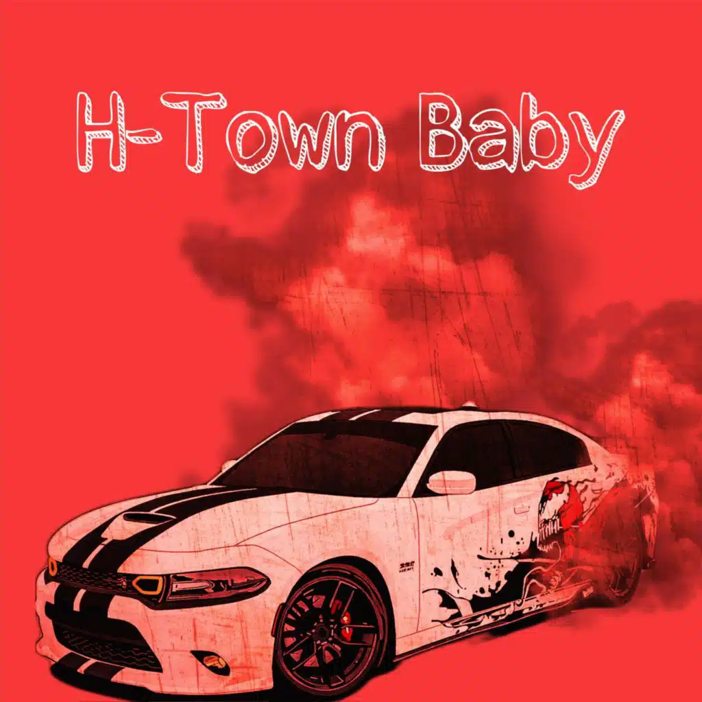 H-Town Baby