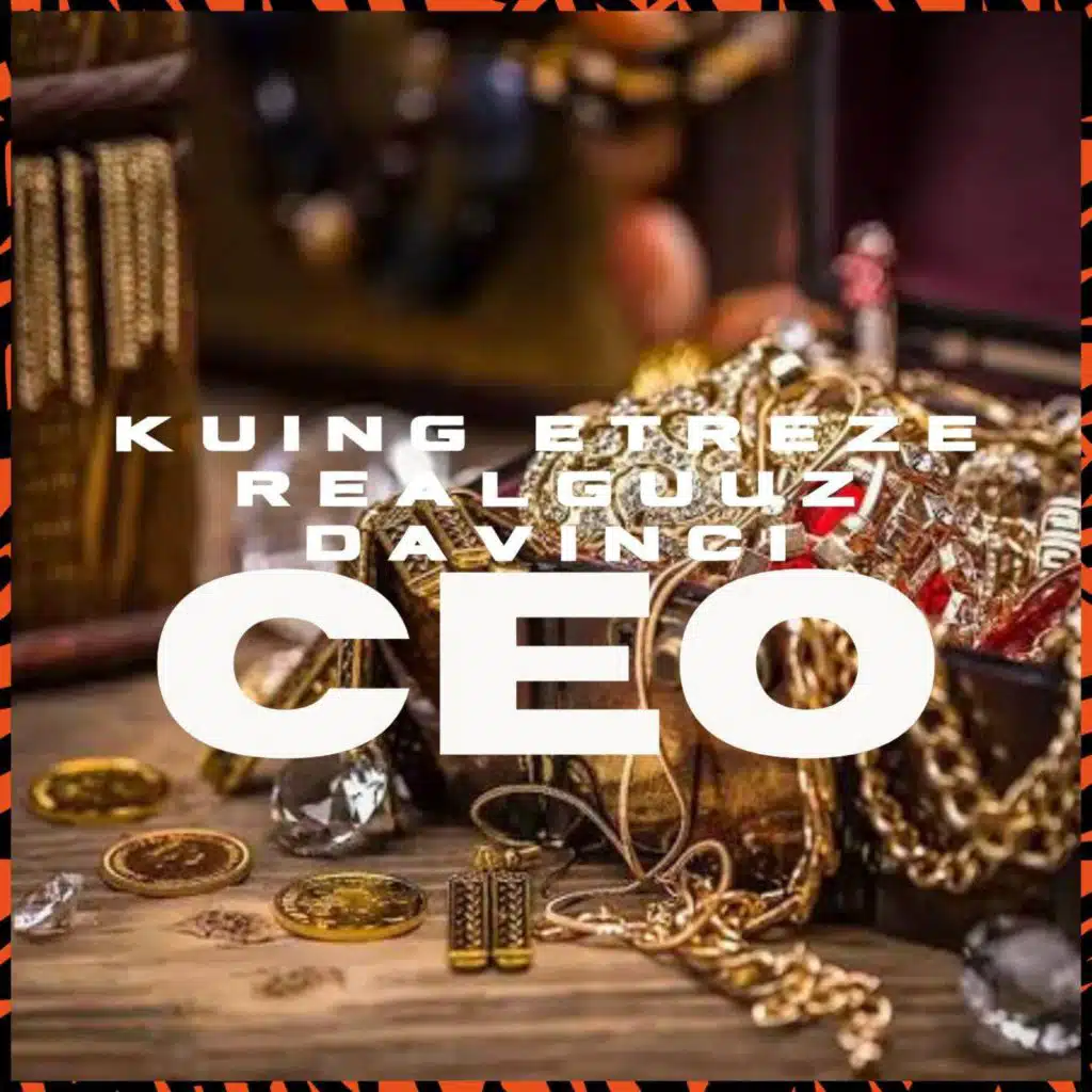 CEO (feat. DAVINCI & TLZ)