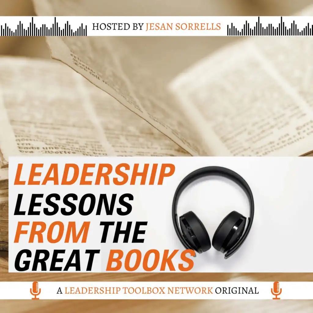 Leadership Lessons From The Great Books