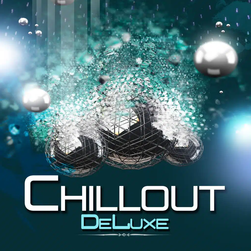 Chillout Deluxe