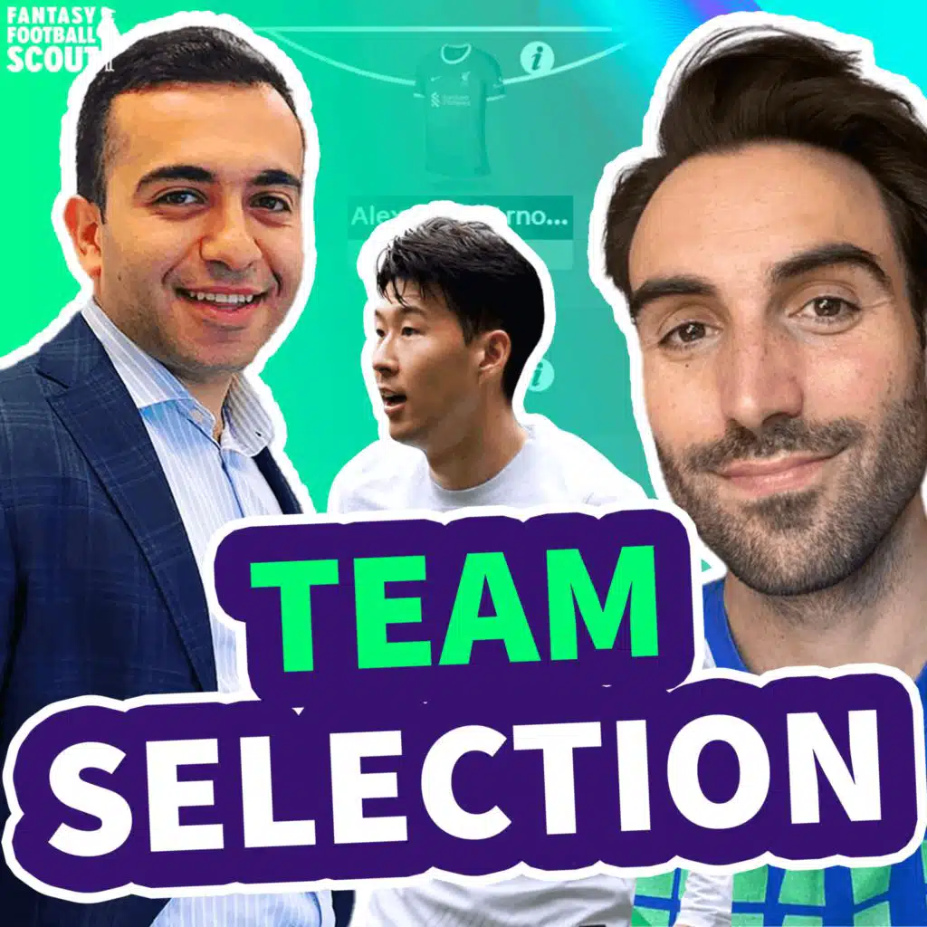 GW38: Team Selection (Gianni + Ali)