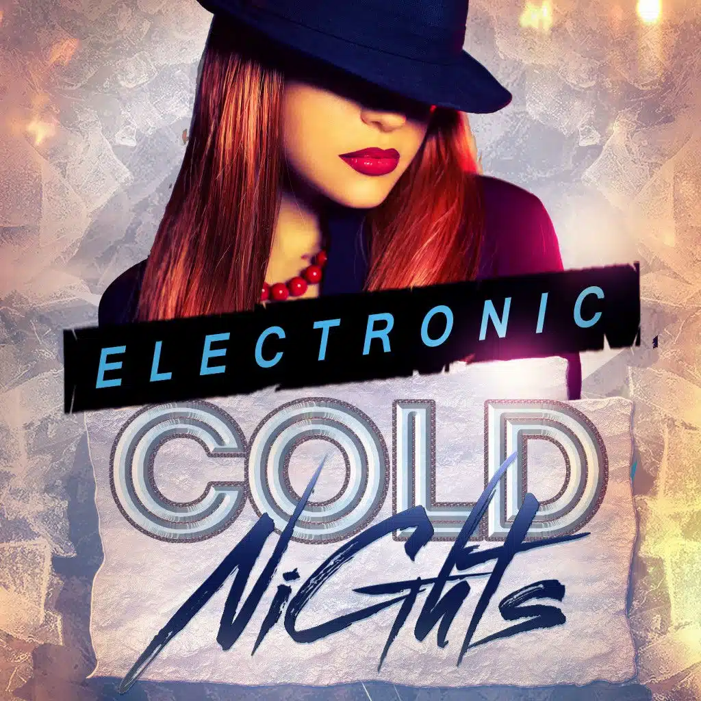 Electronic Cold Nights