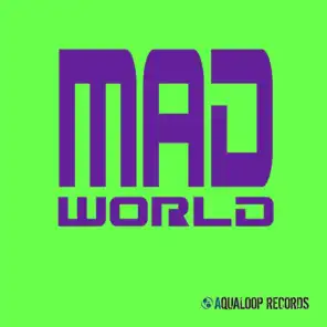 Mad World (Pulsedriver Edit)