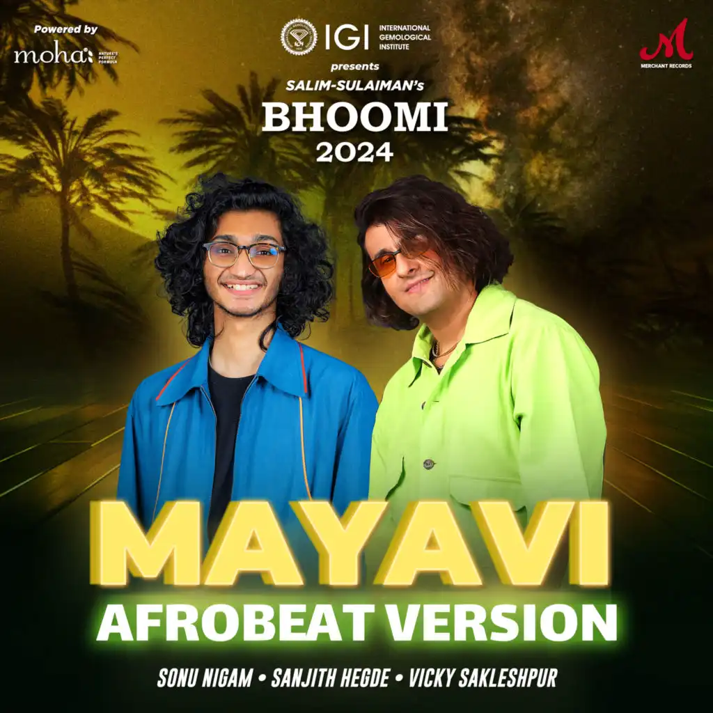 Mayavi (Afrobeat Version) [From "Bhoomi 2024"]