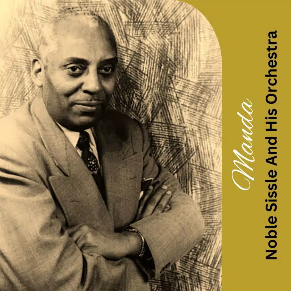 Noble Sissle And His Orchestra
