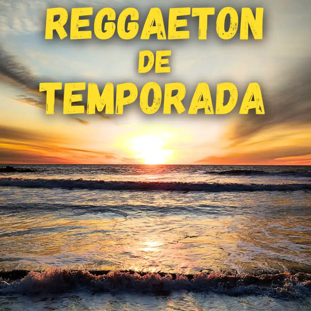 Reggaeton de temporada