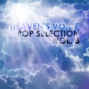 Heaven's Voice: Pop Selection, Vol. 3
