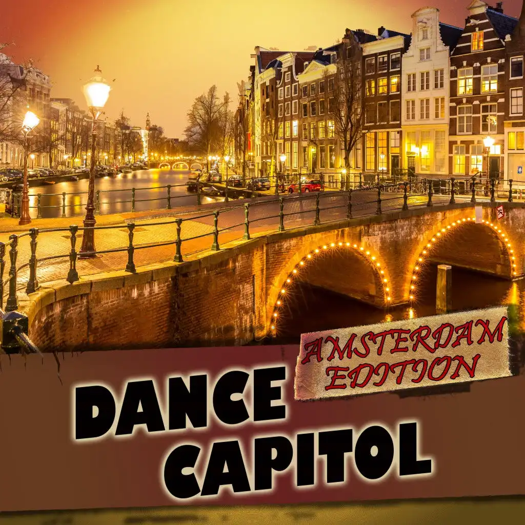 Dance Capitol: Amsterdam Edition