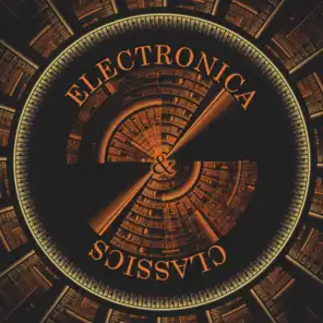 Electronica & Classics