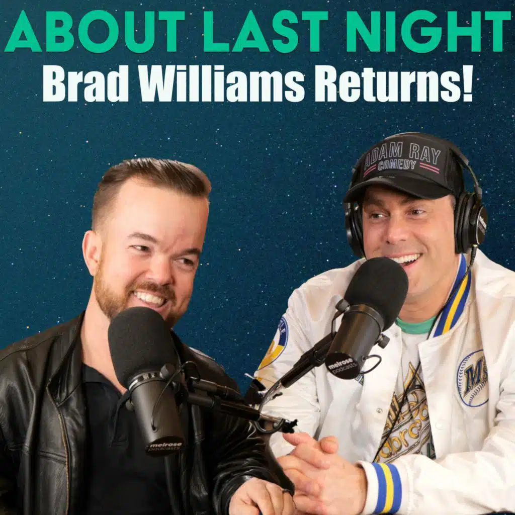 #736 - Brad Williams RETURNS! & Talks His New Special "Starfish", Being Snubbed by Someone From "The Office"