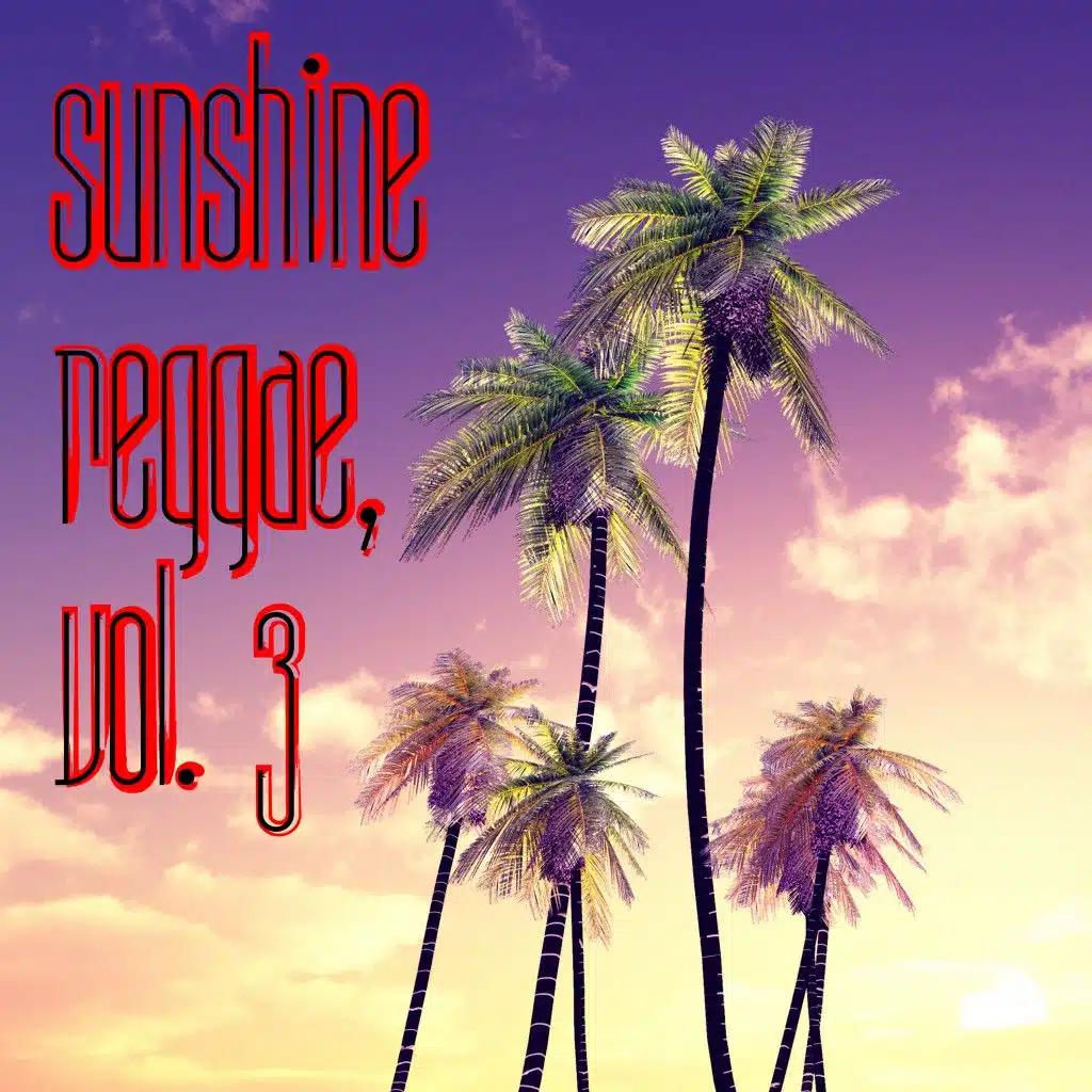 Sunshine Reggae, Vol. 3