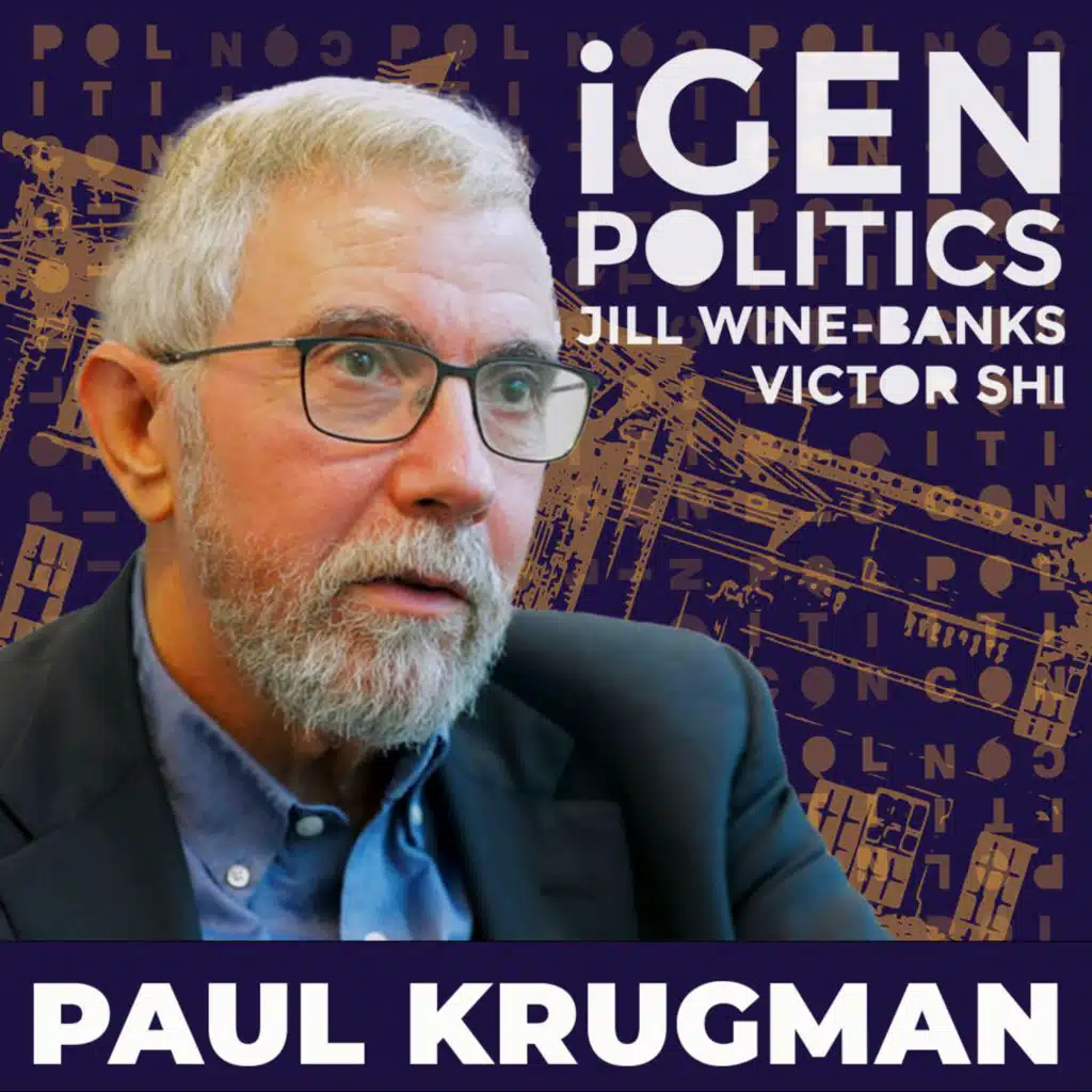 225: Nobel Prize Winning Economist Says Joe Biden is Overseeing a VERY Strong Economy with Paul Krugman